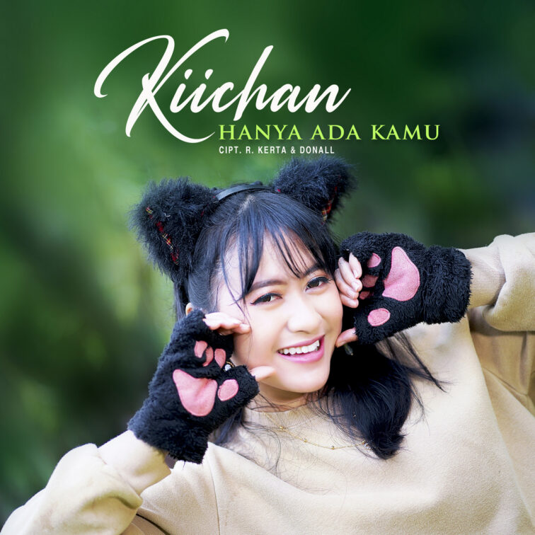 Kiichan Hanya Ada Kamu