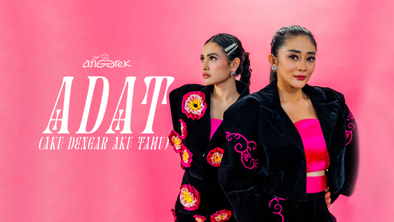 Duo Anggrek Rilis Lagu Terbaru ADAT Aku Dengar Aku Tahu